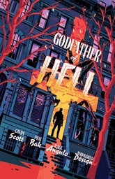 [9781638492719] GODFATHER OF HELL (MR)