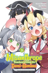[9798855423099] MISANTHROPE TEACHES A CLASS FOR DEMI-HUMANS 3