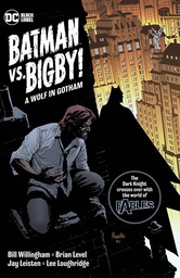 [9781779515254] BATMAN VS BIGBY A WOLF IN GOTHAM