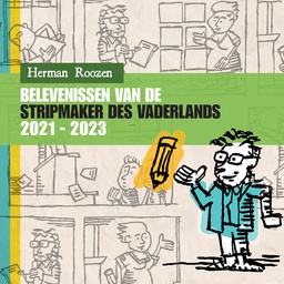 [9789493204362] Belevenissen van de Stripmaker Des Vaderlands