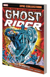 [9781302946111] GHOST RIDER EPIC COLLECTION: HELL ON WHEELS