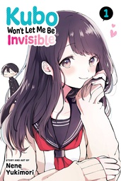 [9781974729685] KUBO WONT LET ME BE INVISIBLE 1