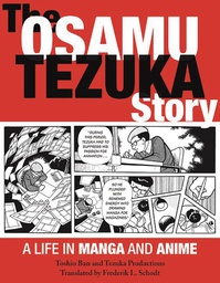 [9781611720259] OSAMU TEZUKA STORY LIFE IN MANGA & ANIME