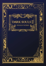 [9781927925560] DARK SOULS II DESIGN WORKS 2