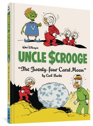 [9781683962915] WALT DISNEY UNCLE SCROOGE 4 24 CARAT MOON (NEW PTG)