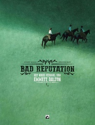[9789463739276] Bad Reputation 1 Het Ware Verhaal van Emmett Dalton