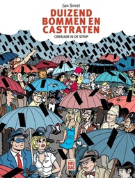[9789464341225] Duizend Bommen en Castraten Censuur in de Strip