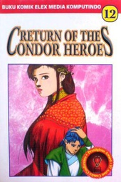 [9789812290533] RETURN OF THE CONDOR HEROES 12 DEEP TROUBLES