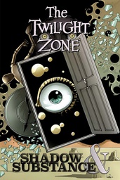 [9781524100520] TWILIGHT ZONE SHADOW & SUBSTANCE