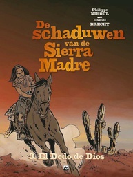 [9789463738675] Schaduwen van de Sierra Madre 3 El Dedo de Dios
