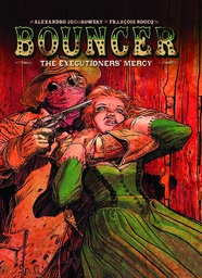 [9781930652491] BOUNCER EXECUTIONERS MERCY 2 EXECUTIONERS MERCY HC