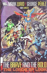 [9781401215033] BRAVE AND THE BOLD 1 LORDS OF LUCK