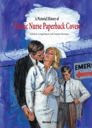 [9781613453308] PICTORIAL HISTORY OF CLASSIC NURSE