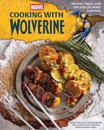 [9798886639575] MARVEL COOKING WITH WOLVERINE