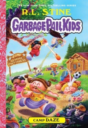 [9781419743665] GARBAGE PAIL KIDS 3 CAMP DAZE