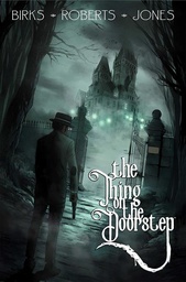 [9781534335264] THE THING ON THE DOORSTEP