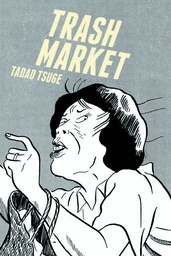 [9781770461741] TRASH MARKET