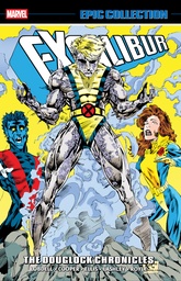 [9781302969479] EXCALIBUR EPIC COLLECTION THE DOUGLOCK CHRONICLES