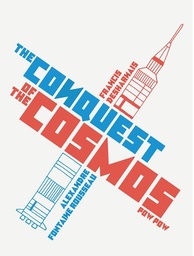 [9782925114611] CONQUEST OF THE COSMOS