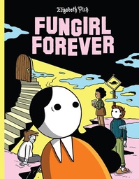 [9798886200812] FUNGIRL FOREVER