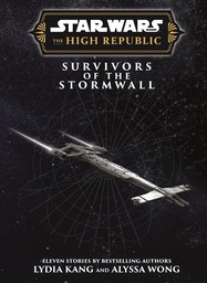[9781806184026] STAR WARS INSIDER THE HIGH REPUBLIC SURVIVORS OF THE STORMWALL