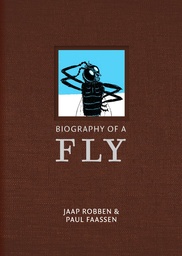 [9781642861242] BIOGRAPHY OF A FLY