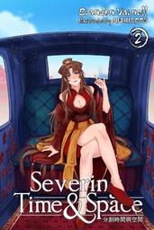 [9781967872121] SEVERING TIME & SPACE 2