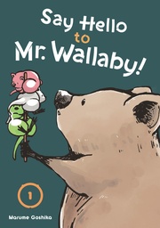 [9798888779521] SAY HELLO TO MR. WALLABY! 1