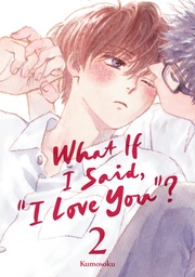 [9798888778357] WHAT IF I SAID I LOVE YOU 2