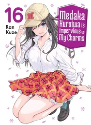[9781647296445] MEDAKA KUROIWA IS IMPERVIOUS TO MY CHARMS 16