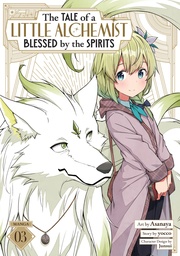[9798895619452] TALE OF A LITTLE ALCHEMIST BLESSED BY SPIRITS 3