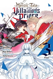 [9798855428193] HEROIC TALE OF THE VILLAINOUS PRINCE 3