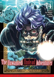 [9781718357532] UNWANTED UNDEAD ADVENTURER LIGHT NOVEL 14