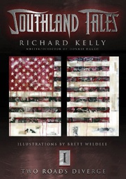 [9780936211756] SOUTHLAND TALES 1 Two roads diverge