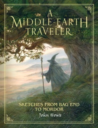 [9781328557513] A MIDDLE EARH TRAVELER Sketches from Bag End to Mordor