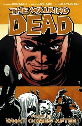 [9781607066873] WALKING DEAD 18 WHAT COMES AFTER