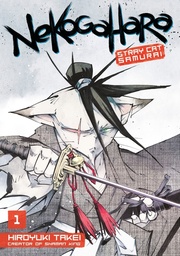 [9781632363657] NEKOGAHARA STRAY CAT SAMURAI 1