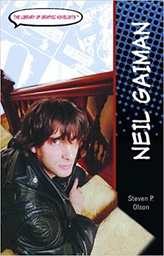 [9781404202856] ROSEN LIBRARY GRAPHIC NOVELISTS NEIL GAIMAN