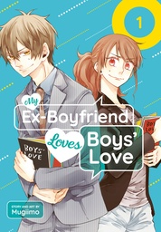 [9798899100475] MY EX-BOYFRIEND LOVES BOYS LOVE 1