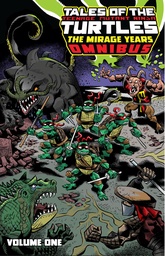 [9798887244082] TALES OF THE TEENAGE MUTANT NINJA TURTLES THE MIRAGE YEARS OMNIBUS 1