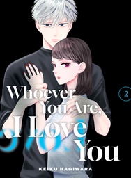 [9781647295783] WHOEVER YOU ARE I LOVE YOU 2