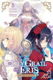 [9798855435757] HOLY GRAIL OF ERIS LIGHT NOVEL 5
