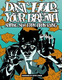 [9781595823144] DONT HOLD BREATH NOTHING NEW FROM BRIAN EWING