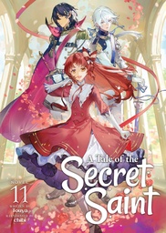 [9798897651085] A TALE OF THE SECRET SAINT LIGHT NOVEL 11