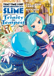[9798888777213] THAT TIME I GOT REINCARNATED AS A SLIME 12 TRINITY IN TEMPEST