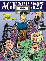 [9789088866043] Agent 327 9 De Gesel van Rotterdam