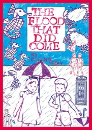 [9781910395530] FLOOD THAT DID COME (MR)