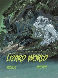 [9781990521553] LIZARD WORLD