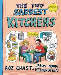 [9781639735181] THE TWO SADDEST KITCHENS: A COMICS CONVERSATION