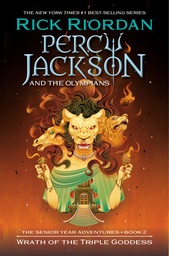 [9781368107655] PERCY JACKSON AND THE OLYMPIANS: WRATH OF THE TRIPLE GODDESS